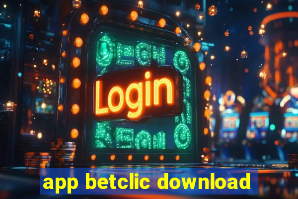 app betclic download